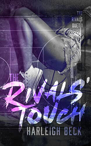 Rivals’ Touch